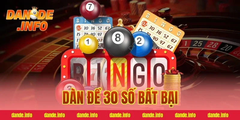 dàn đề 30 số bất bại